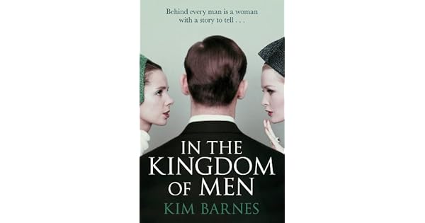Amazon Com In The Kingdom Of Men Ebook Barnes Kim Kindle Store