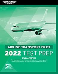 Airline Transport Pilot Test Prep 2022: Study