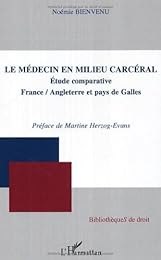 Le  médecin en milieu carcéral