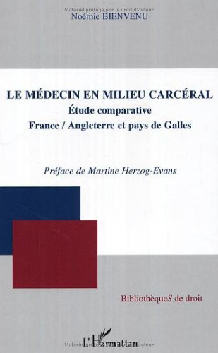 Le  médecin en milieu carcéral