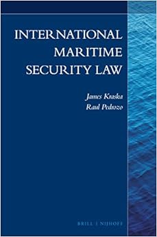 International Maritime Security Law International Maritime Security Law