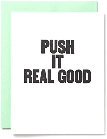 PUSH IT REAL GOOD, Funny Baby Shower Pregnancy Card