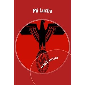 Mi Lucha (Spanish Edition)