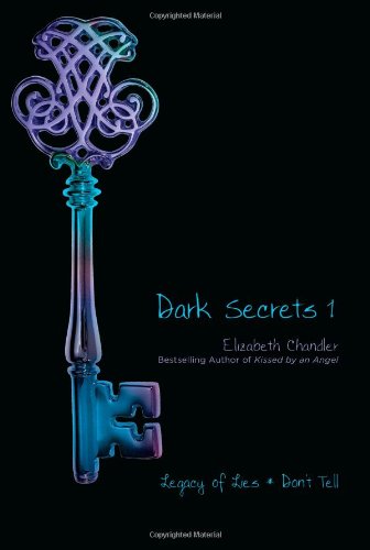 Dark Secrets 1: Legacy of Lies and Don't Tell