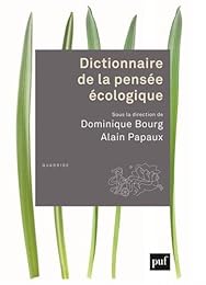 Dictionnaire de la pensée écologique