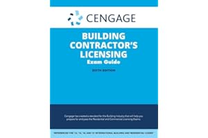 Cengage Building Contractor's Licensing Exam Guide: Based on the 2021 IRC & IBC (Dewalt Building Contractor's Licensing Exam Guide)