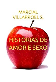 Livro HISTÓRIAS DE AMOR E SEXO