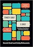 [0393617432] [9780393617436]"They Say/I Say": The Moves That Matter in Academic Writing, with 2016 MLA Update (3rd Edition)-Paperback