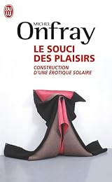 Le  souci des plaisirs