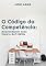 Livro O Código da Competência: desvendando suas Hard e Soft Skills