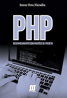 Livro PHP: Estruturado, orientado a objetos e padrões de projeto