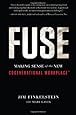 Fuse: Making Sense of the New Cogenerational Workplace(TM)