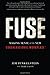 Fuse: Making Sense of the New Cogenerational Workplace(TM) - Book by Ayelet Baron