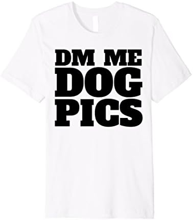 Mens DM ME DOG PICS Small White