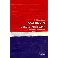 American Legal History: A Very Short Introduction (Very Short Introductions)