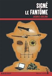 Signé le Fantôme