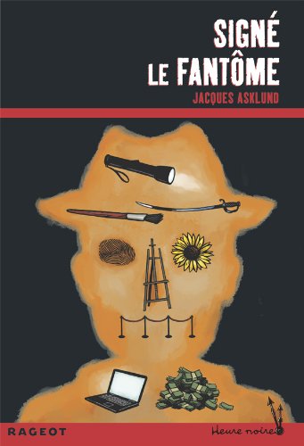 Signé le Fantôme