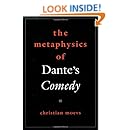 The Metaphysics of Dante's Comedy (REFLECTION AND THEORY IN THE STUDY OF RELIGION)