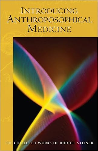 Introducing Anthroposophical Medicine Cw 312 The - 