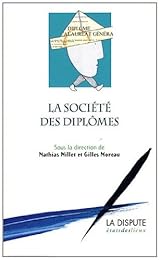 La  société des diplômes