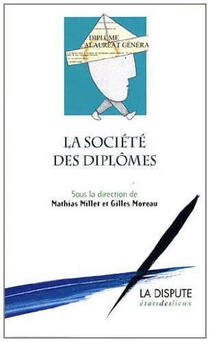 La  société des diplômes