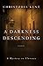 A Darkness Descending: A Mystery in Florence (Sandro Cellini Book 4)
