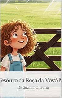 Livro O tesouro da roça da vovó Marta (As Aventuras de Ísis)
