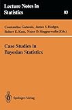 Case Studies on Bayesian Statistics, Gatsonis, Constantine, 038794043X