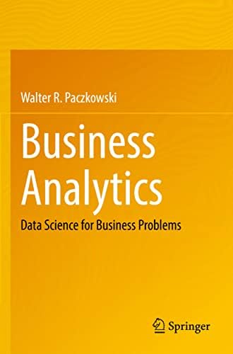 Data Science for Business With R: Saltz, Jeffrey S., Stanton