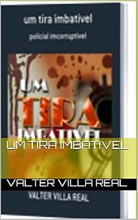 Livro Um Tira Imbativel