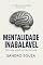 Livro Mentalidade Inabalável : Tudo muda quando você decide mudar
