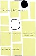 Identity\Difference: Democratic Negotiations of Political Paradox, Expanded Edition