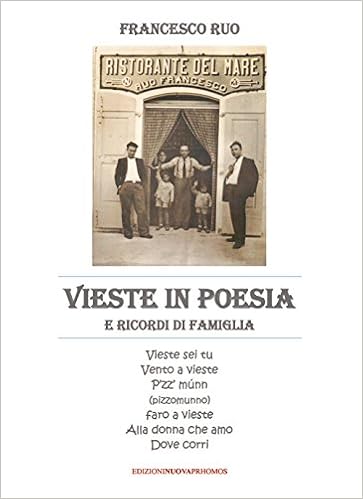 Vieste In Poesia E Ricordi Di Famiglia Amazon It Ruo Francesco Libri