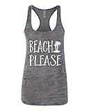 Beach Tank Top Beach Please Women's Burnout Racerback Tank
