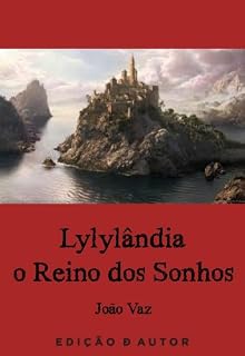 Livro Lylylândia, o Reino dos Sonhos
