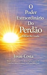 Livro O poder extraordinário do perdão: Edivão revisada