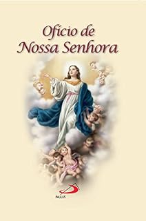 Ofício de Nossa Senhora (Novenas e orações)
