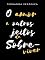 Livro O amor e outros jeitos de sobreviver