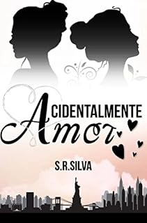 Livro Acidentalmente Amor