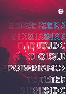Livro Tudo o que Poderíamos Ter Sido