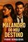 Livro Malandro do Meu Destino