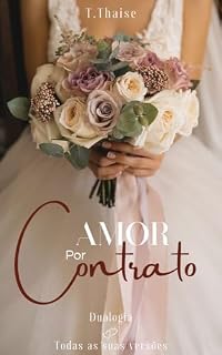 Livro Amor Por Contrato: Todas as Suas Versões