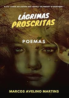 Livro LÁGRIMAS PROSCRITAS: POEMAS