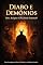 Livro Diabo e Demônios: Mito, Religião ou Realidade Espiritual? (Ocultismo)