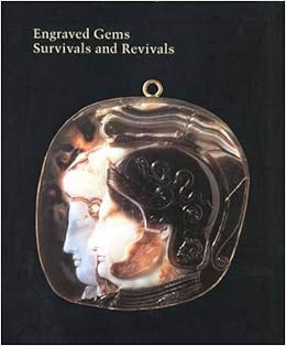 Engraved Gems Survivals And Revivals Studies In The - 