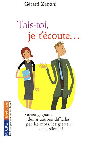 Tais-toi, je t'Ã©coute... (French Edition) by Gerard Zenoni