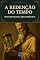 Livro A Redenção do Tempo: Uma Ontologia Escatológica (Coleção Filosofia Cristã Livro 27)