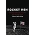 Rocket Men: The Epic Story of the First Men on the Moon