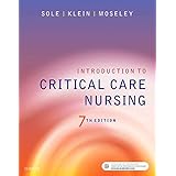 Introduction to Critical Care Nursing