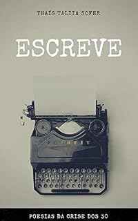 Livro Escreve: Poesias da crise dos 30